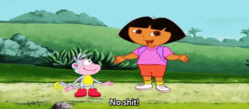 Dora no shit